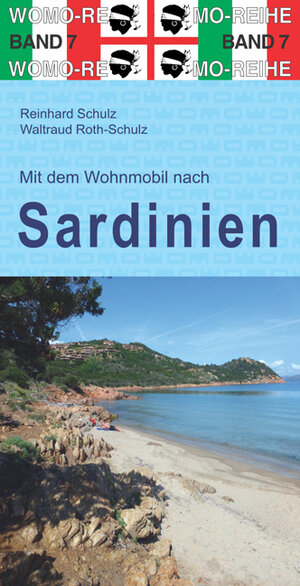 Buchcover Mit dem Wohnmobil nach Sardinien | Reinhard Schulz | EAN 9783869030791 | ISBN 3-86903-079-8 | ISBN 978-3-86903-079-1