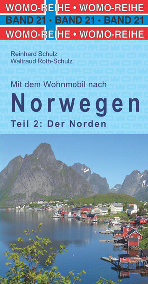 Buchcover Mit dem Wohnmobil nach Norwegen | Reinhard Schulz | EAN 9783869032177 | ISBN 3-86903-217-0 | ISBN 978-3-86903-217-7