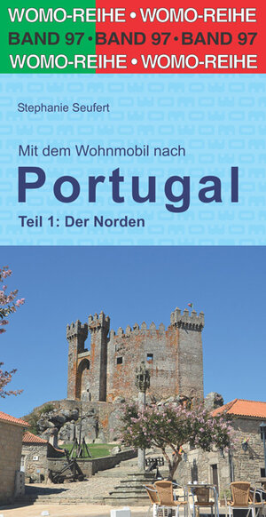 Buchcover Mit dem Wohnmobil nach Portugal | Stephanie Seufert | EAN 9783869039718 | ISBN 3-86903-971-X | ISBN 978-3-86903-971-8