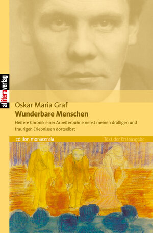 Buchcover Wunderbare Menschen | Oskar Maria Graf | EAN 9783869060095 | ISBN 3-86906-009-3 | ISBN 978-3-86906-009-5