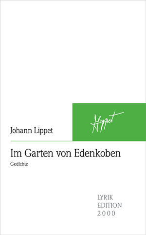 Buchcover Im Garten von Edenkoben | Johann Lippet | EAN 9783869060330 | ISBN 3-86906-033-6 | ISBN 978-3-86906-033-0