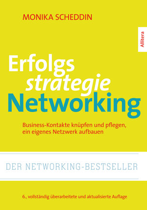 Buchcover Erfolgsstrategie Networking | Monika Scheddin | EAN 9783869065762 | ISBN 3-86906-576-1 | ISBN 978-3-86906-576-2