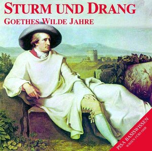 Buchcover Sturm und Drang - Goethes wilde Jahre | Stefan Hackenberg | EAN 9783869080147 | ISBN 3-86908-014-0 | ISBN 978-3-86908-014-7