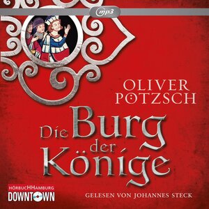 Buchcover Die Burg der Könige | Oliver Pötzsch | EAN 9783869091570 | ISBN 3-86909-157-6 | ISBN 978-3-86909-157-0