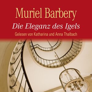 Buchcover Die Eleganz des Igels | Muriel Barbery | EAN 9783869091716 | ISBN 3-86909-171-1 | ISBN 978-3-86909-171-6