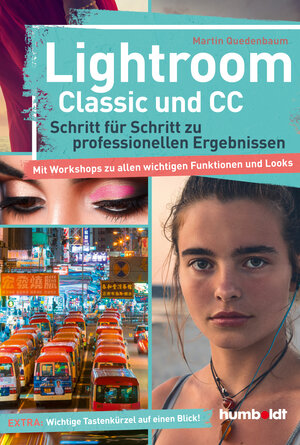 Buchcover Lightroom Classic und CC | Martin Quedenbaum | EAN 9783869100555 | ISBN 3-86910-055-9 | ISBN 978-3-86910-055-5