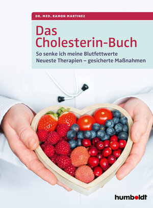 Buchcover Das Cholesterin-Buch | Dr. Ramon Martinez | EAN 9783869100661 | ISBN 3-86910-066-4 | ISBN 978-3-86910-066-1
