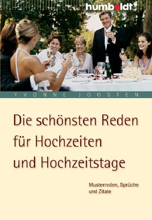 Buchcover Die schönsten Reden für Hochzeiten und Hochzeitstage | Yvonne Joosten | EAN 9783869101484 | ISBN 3-86910-148-2 | ISBN 978-3-86910-148-4