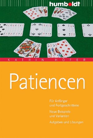 Buchcover Patiencen | Katrin Höfer | EAN 9783869101798 | ISBN 3-86910-179-2 | ISBN 978-3-86910-179-8