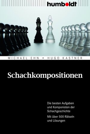 Buchcover Schachkompositionen | Michael Ehn | EAN 9783869101989 | ISBN 3-86910-198-9 | ISBN 978-3-86910-198-9