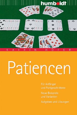 Buchcover Patiencen | Katrin Höfer | EAN 9783869102306 | ISBN 3-86910-230-6 | ISBN 978-3-86910-230-6