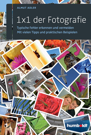 Buchcover 1 x 1 der Fotografie | Almut Adler | EAN 9783869102436 | ISBN 3-86910-243-8 | ISBN 978-3-86910-243-6