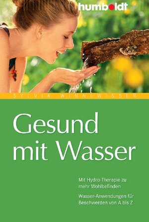 Buchcover Gesund mit Wasser | Sylvia Winnewisser | EAN 9783869103013 | ISBN 3-86910-301-9 | ISBN 978-3-86910-301-3