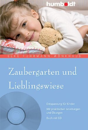 Buchcover Zaubergarten und Lieblingswiese | Elke Fuhrmann-Wönkhaus | EAN 9783869106069 | ISBN 3-86910-606-9 | ISBN 978-3-86910-606-9