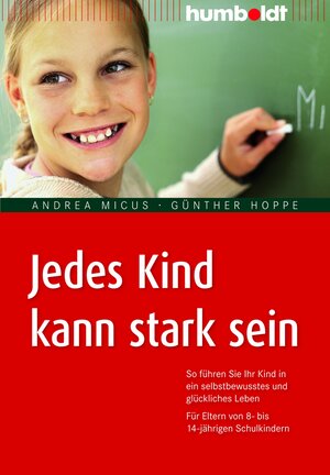 Buchcover Jedes Kind kann stark sein | Andrea Micus | EAN 9783869106267 | ISBN 3-86910-626-3 | ISBN 978-3-86910-626-7