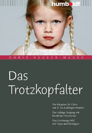 Buchcover Das Trotzkopfalter | Doris Heueck-Mauß | EAN 9783869106274 | ISBN 3-86910-627-1 | ISBN 978-3-86910-627-4