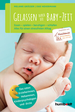 Buchcover Gelassen durch die Baby-Zeit | Melanie Gräßer | EAN 9783869106328 | ISBN 3-86910-632-8 | ISBN 978-3-86910-632-8