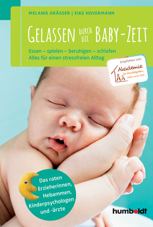 Buchcover Gelassen durch die Baby-Zeit | Melanie Gräßer | EAN 9783869107219 | ISBN 3-86910-721-9 | ISBN 978-3-86910-721-9