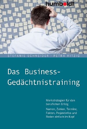 Buchcover Das Business-Gedächtnistraining | Stefanie Schneider | EAN 9783869107974 | ISBN 3-86910-797-9 | ISBN 978-3-86910-797-4
