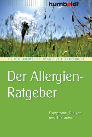 Buchcover Der Allergien-Ratgeber | Dr. med. Guido Ern | EAN 9783869108322 | ISBN 3-86910-832-0 | ISBN 978-3-86910-832-2