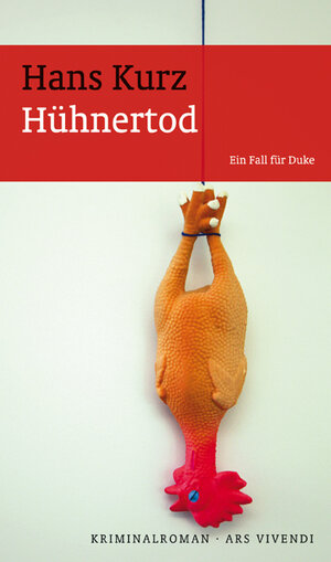 Buchcover Hühnertod | Hans Kurz | EAN 9783869131955 | ISBN 3-86913-195-0 | ISBN 978-3-86913-195-5