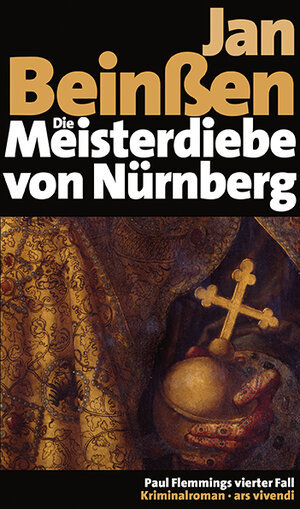 Buchcover Die Meisterdiebe von Nürnberg | Jan Beinßen | EAN 9783869134048 | ISBN 3-86913-404-6 | ISBN 978-3-86913-404-8