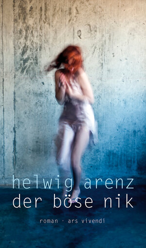 Buchcover Der böse Nik | Helwig Arenz | EAN 9783869134628 | ISBN 3-86913-462-3 | ISBN 978-3-86913-462-8
