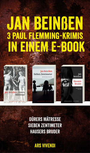 Buchcover Dürers Mätresse / Sieben Zentimeter / Hausers Bruder: Drei Krimis in einem E-Book | Jan Beinßen | EAN 9783869137582 | ISBN 3-86913-758-4 | ISBN 978-3-86913-758-2