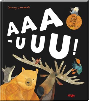Buchcover AAA-UUU! - Hab keine Angst im Dunkeln | Jonny Lambert | EAN 9783869142210 | ISBN 3-86914-221-9 | ISBN 978-3-86914-221-0