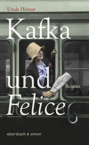 Buchcover Kafka und Felice | Unda Hörner | EAN 9783869151526 | ISBN 3-86915-152-8 | ISBN 978-3-86915-152-6