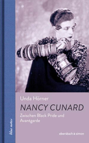 Buchcover Nancy Cunard | Unda Hörner | EAN 9783869152264 | ISBN 3-86915-226-5 | ISBN 978-3-86915-226-4