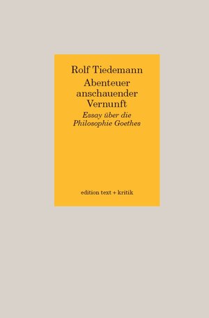 Buchcover Abenteuer anschauender Vernunft | Rolf Tiedemann | EAN 9783869163536 | ISBN 3-86916-353-4 | ISBN 978-3-86916-353-6