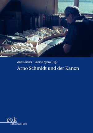 Buchcover Arno Schmidt und der Kanon  | EAN 9783869164410 | ISBN 3-86916-441-7 | ISBN 978-3-86916-441-0