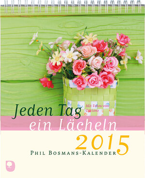 Buchcover Jeden Tag ein Lächeln 2015 | Phil Bosmans | EAN 9783869173160 | ISBN 3-86917-316-5 | ISBN 978-3-86917-316-0