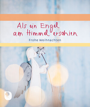 Buchcover Als ein Engel am Himmel erschien  | EAN 9783869178929 | ISBN 3-86917-892-2 | ISBN 978-3-86917-892-9