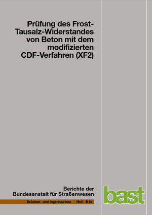 Buchcover Prüfung des Frost-Tausalz-Widerstandes von Beton mit dem modifizierten CDF-Verfahren (XF2) | Christoph Gehlen | EAN 9783869181806 | ISBN 3-86918-180-X | ISBN 978-3-86918-180-6