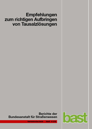 Buchcover Empfehlungen zum richtigen Aufbringen von Tausalzlösungen | G. Hausmann | EAN 9783869182674 | ISBN 3-86918-267-9 | ISBN 978-3-86918-267-4