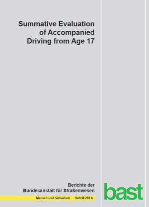 Buchcover Summativ evaluation of Accompanied driving from age 17 | Franziska Schade | EAN 9783869182797 | ISBN 3-86918-279-2 | ISBN 978-3-86918-279-7