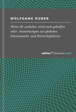 Buchcover Wenn ihr umkehrt, wird euch geholfen | Wolfgang Huber | EAN 9783869210292 | ISBN 3-86921-029-X | ISBN 978-3-86921-029-2