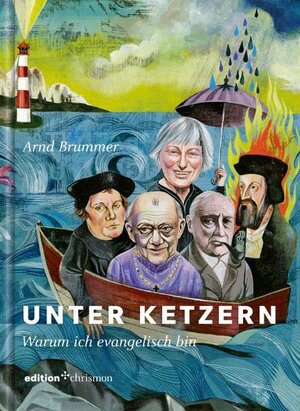 Buchcover Unter Ketzern | Arnd Brummer | EAN 9783869210889 | ISBN 3-86921-088-5 | ISBN 978-3-86921-088-9