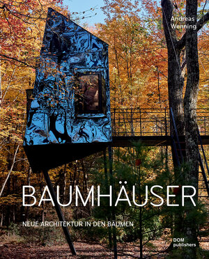 Buchcover Baumhäuser | Andreas Wenning | EAN 9783869221892 | ISBN 3-86922-189-5 | ISBN 978-3-86922-189-2