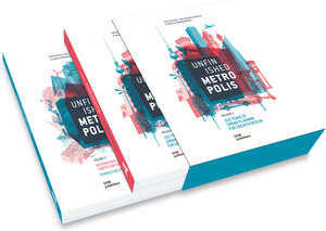 Buchcover Unfinished Metropolis. Volume 1: 100 Years of Urban Planning for Greater Berlin. Volume 2: International Urban Planning Competition for Berlin-Brandenburg 2070. Perspectives from Europe  | EAN 9783869222493 | ISBN 3-86922-249-2 | ISBN 978-3-86922-249-3