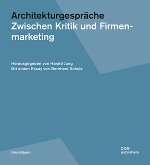 Buchcover Architekturgespräche | EAN 9783869226187 | ISBN 3-86922-618-8 | ISBN 978-3-86922-618-7