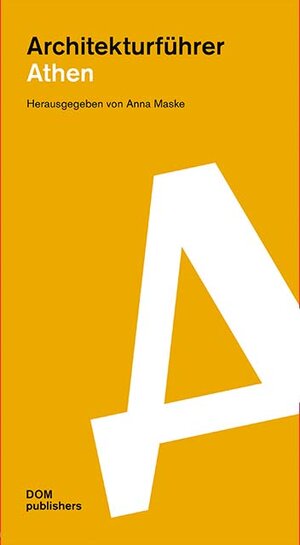 Buchcover Athen. Architekturführer | Ulrich Borgert | EAN 9783869227764 | ISBN 3-86922-776-1 | ISBN 978-3-86922-776-4
