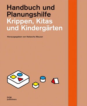 Buchcover Krippen, Kitas und Kindergärten  | EAN 9783869229515 | ISBN 3-86922-951-9 | ISBN 978-3-86922-951-5