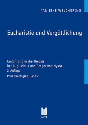 Buchcover Eucharistie und Vergöttlichung | Jan Eike Welchering | EAN 9783869241296 | ISBN 3-86924-129-2 | ISBN 978-3-86924-129-6