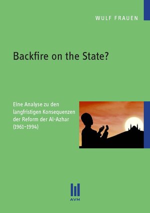 Buchcover Backfire on the State? | Wulf Frauen | EAN 9783869244570 | ISBN 3-86924-457-7 | ISBN 978-3-86924-457-0