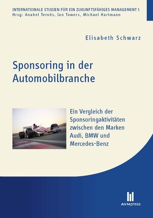 Buchcover Sponsoring in der Automobilbranche | Elisabeth Schwarz | EAN 9783869246178 | ISBN 3-86924-617-0 | ISBN 978-3-86924-617-8