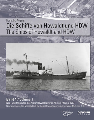 Buchcover Die Schiffe von Howaldt und HDW The Ships of Howaldt and HDW | Hans H. Meyer | EAN 9783869270715 | ISBN 3-86927-071-3 | ISBN 978-3-86927-071-5