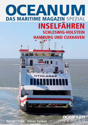 Buchcover OCEANUM, das maritime Magazin SPEZIAL Inselfähren | Harald Focke | EAN 9783869276090 | ISBN 3-86927-609-6 | ISBN 978-3-86927-609-0